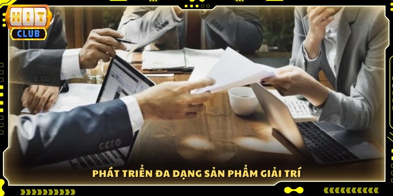 Mở rộng danh mục trò chơi và dịch vụ giải trí